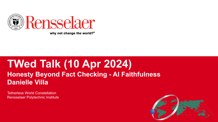 TWed Talk: Danielle Villa on "Honesty Beyond Fact Checking - AI Faithfulness" (10 Apr 2024)